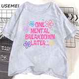 Um pergaminho mental mais tarde camisetas mulheres homens algodão casual manga curta t camisa unisex engraçado gráfico t camisas streetwear