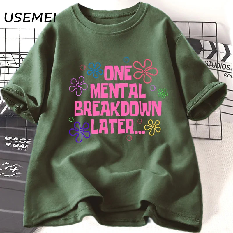Um pergaminho mental mais tarde camisetas mulheres homens algodão casual manga curta t camisa unisex engraçado gráfico t camisas streetwear